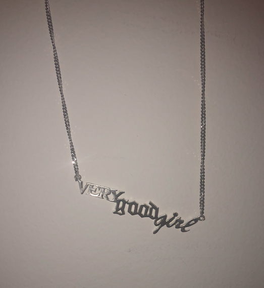 Very good girl Necklace